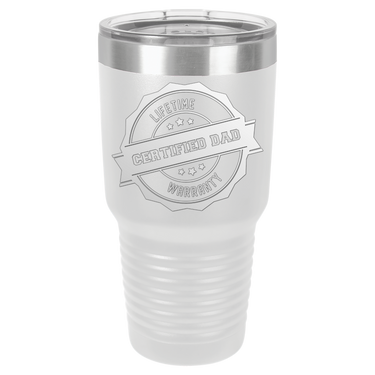 Lifetime Certified Dad Warranty 30oz Ringneck Tumbler